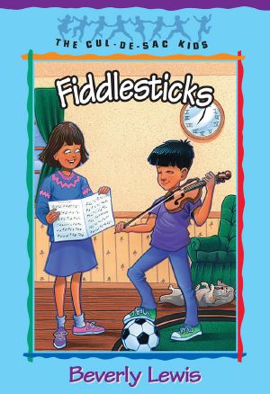 [Cul-de-sac Kids 11] • Cul-De-Sac Kids · Fiddlesticks